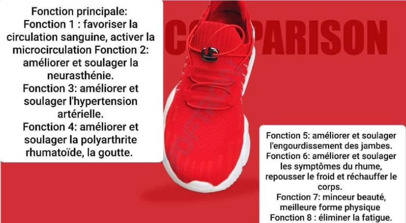 Chaussures énergétiques de longrich Elle stimule la circulation sanguine et tous les organes internes pour une guérison naturelle Balance et aligne l’angle de l’or Augmente la guérison naturelle, maintient l’équilibre du corps et brûle les graisses Vous ne pouvez jamais manquer d’énergie ou être fatigué. Vous pouvez même la porter au lit Elle a des aimants placés à des pointes réflexes correspondants sur vos pieds pour dynamiser votre santé n’importe où et n’importe quand La chaussure A-Plus de Longrich est destinée à: Personnes souffrantes de spondylose cervicale /lombaire Menstruation irrégulière Déséquilibre hormonal Problèmes ovariens Problèmes mammaires Maladies cardiaques Hémiplégie Paralysie Arthrose Rhumatisme Arthrite Problèmes majeurs de l’or et des articulations,  accident vasculaire cérébrale etc Augmente l’endurance, recharge, rédémarre et ravitalise Corrige les arcs de pieds, rectifie le squelette du corps Corrige la colone vertébrale Faite à base de nanomatériaux macro moléculaires d’acupuncture sur les pieds, elle stimule en permanence les points d’acupuncture.