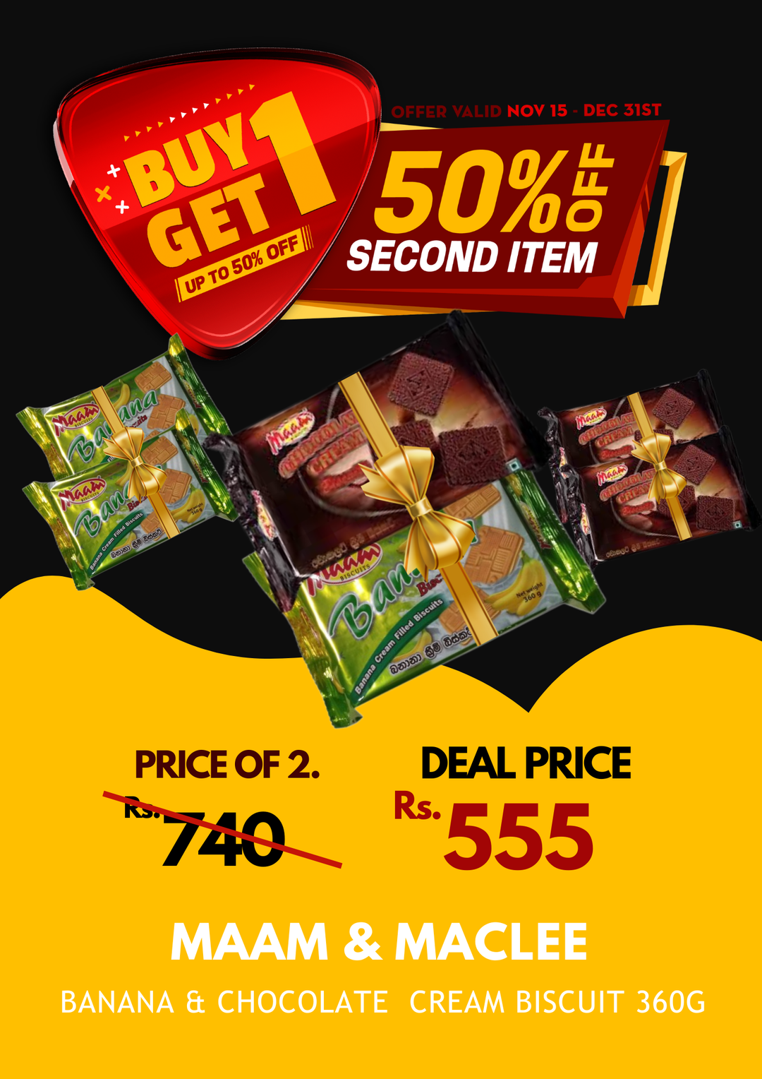 Maam Banana & Maclee Chocolate Cream Biscuit 360g X 2 BOGO 50%