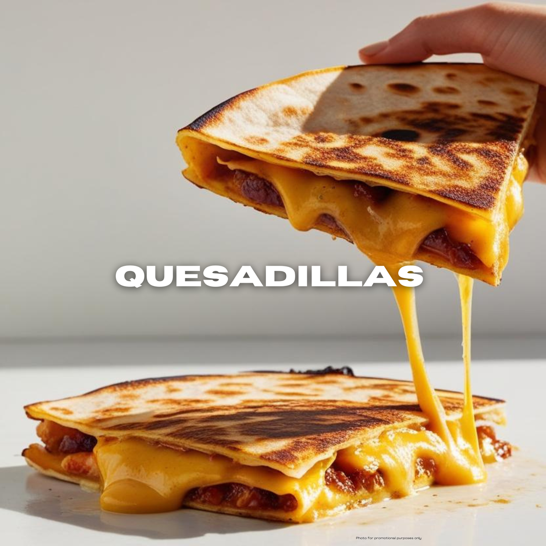 Quesadillas