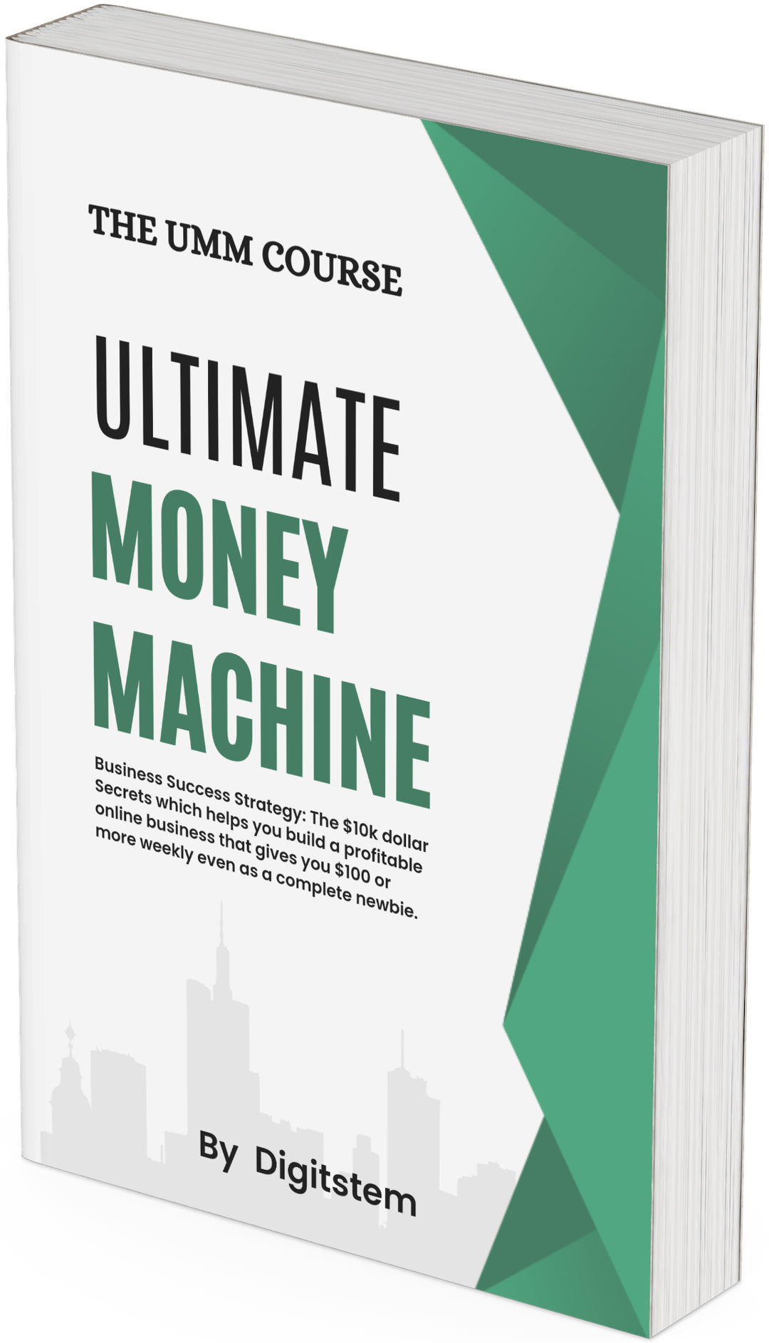 THE ULTIMATE MONEY MACHINE( U.M.M) Ebook