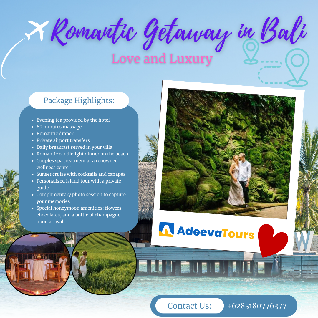 A Romantic Getaway in Bali: Love and Luxury