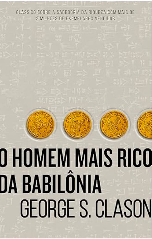 O Homem mais rico da Babilônia 