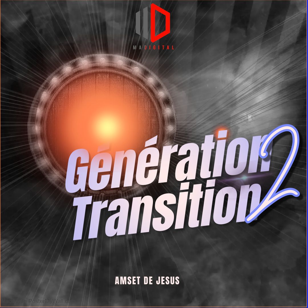 Génération 2 Transition