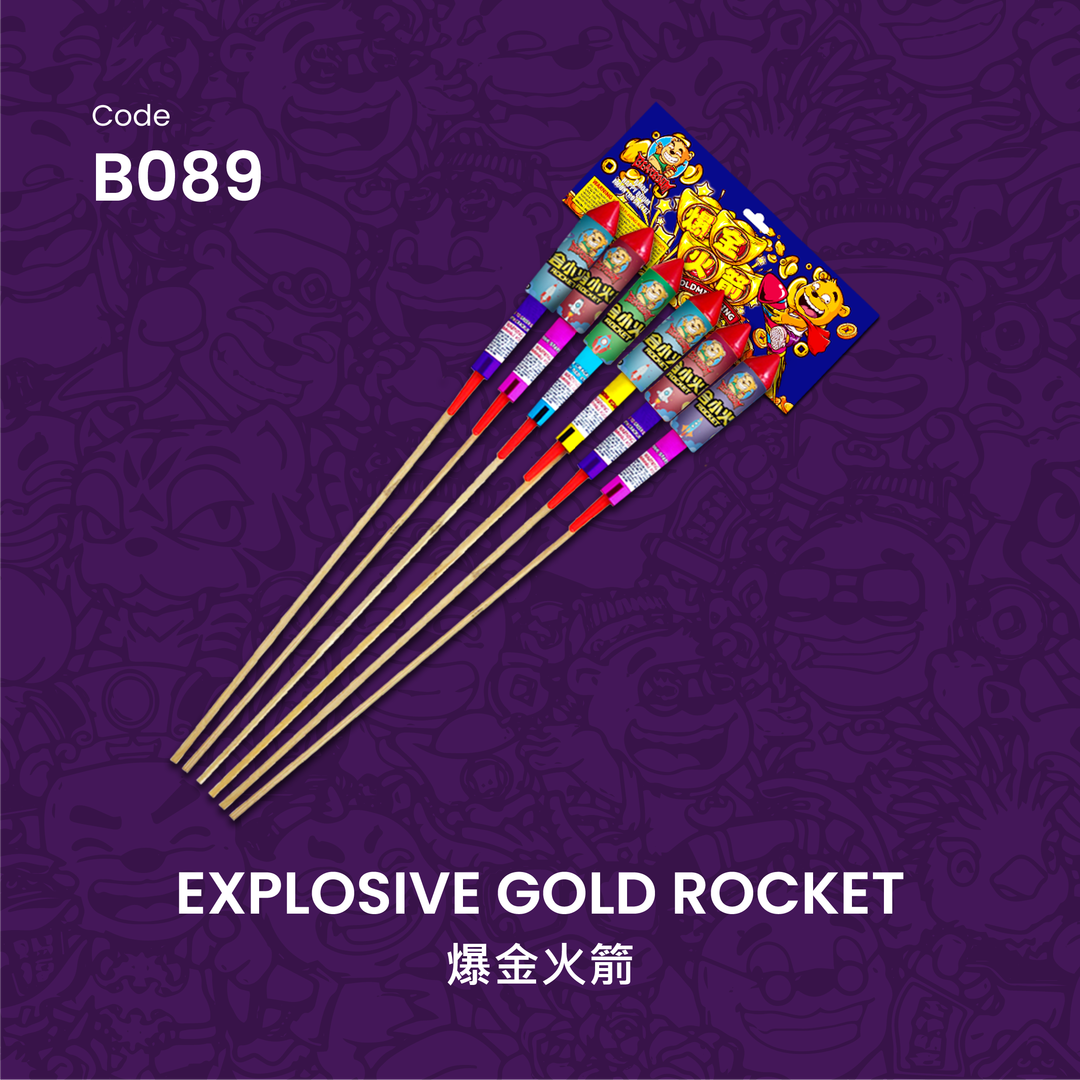 B089 | EXPLOSIVE GOLD ROCKET 爆金火箭