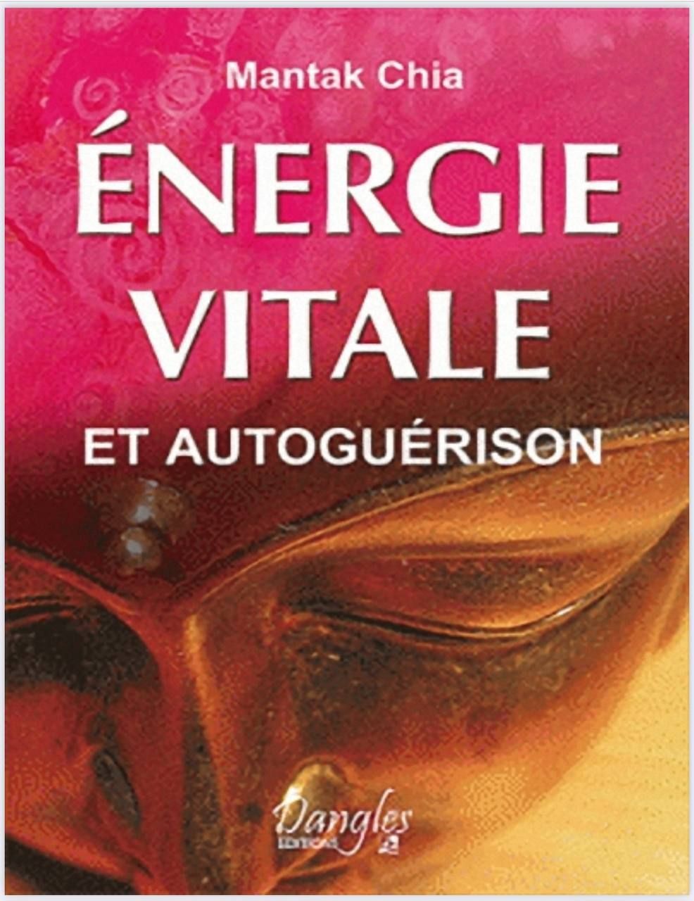 Énergie vitale et auto guérison 