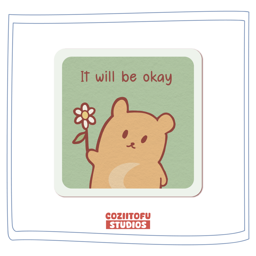 It will be okay