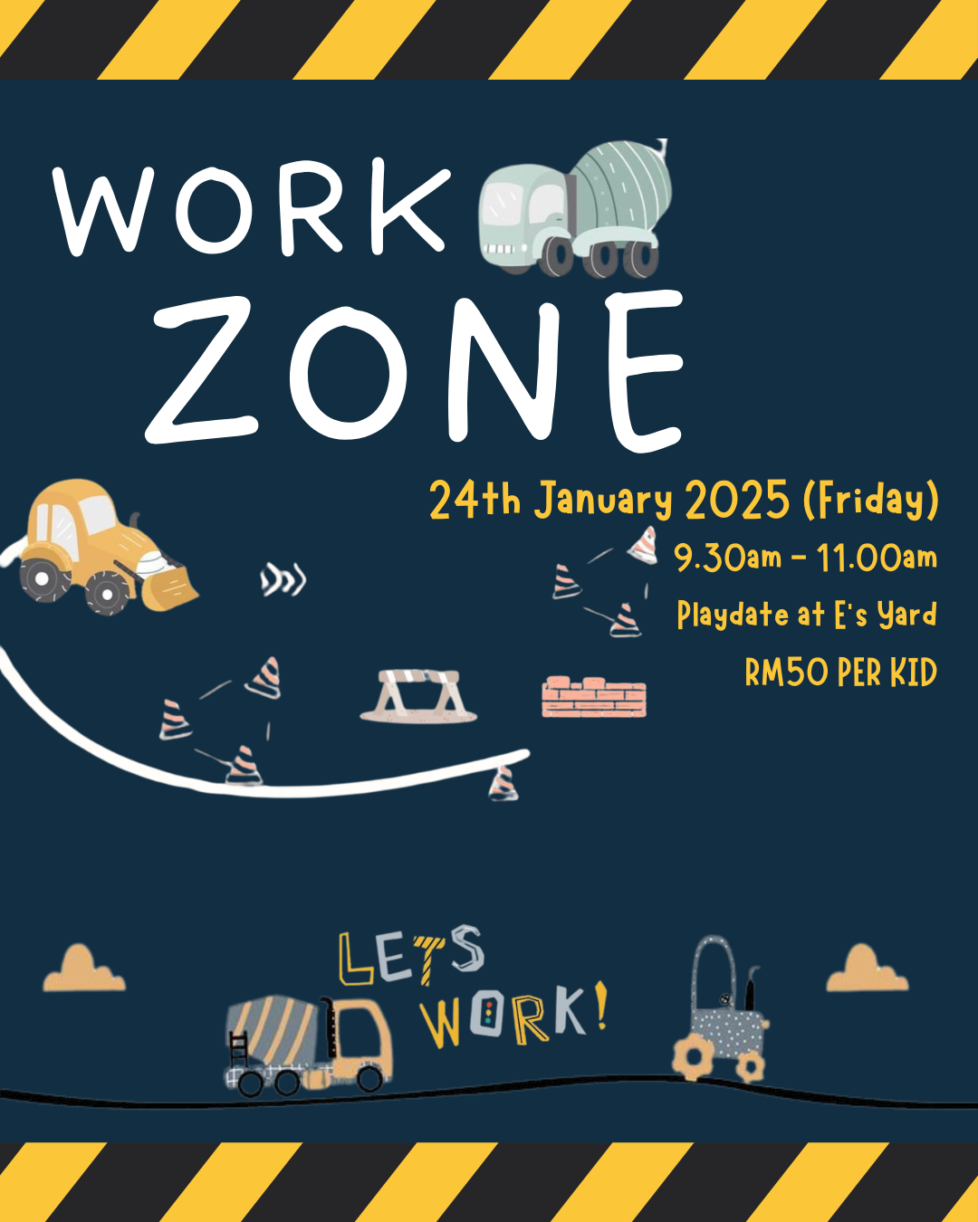 [January - Morning Session] Work Zone