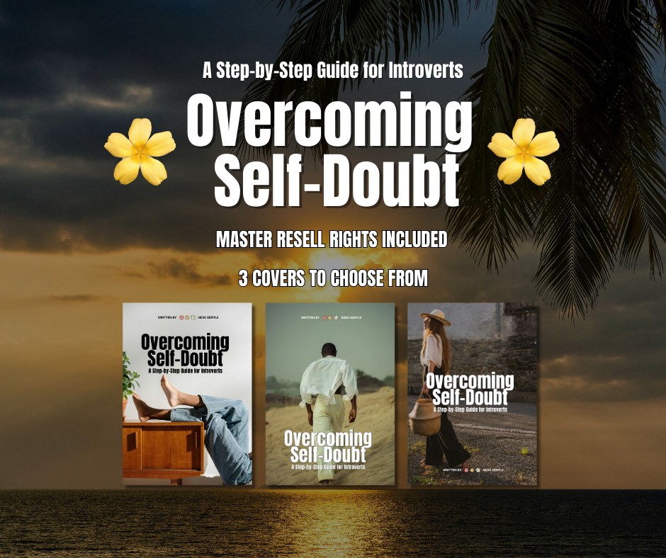 Overcoming Self-Doubt: A Step-by-Step Guide for Introverts