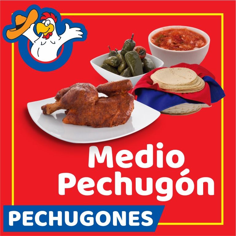 1/2 PECHUGÓN