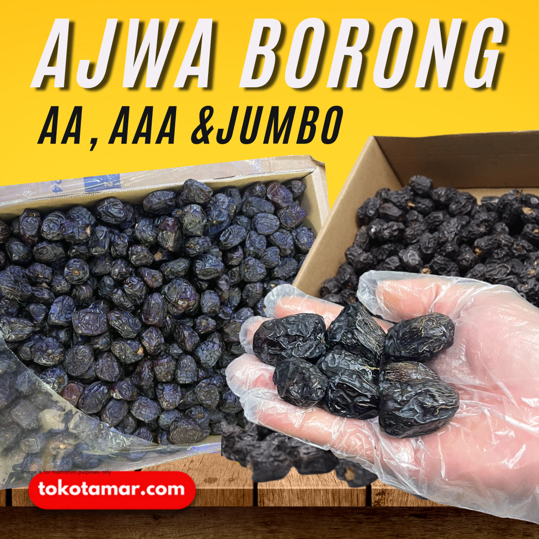 اجوا بوروڠ   AJWA BORONG 5KG, GRED AA, AAA, & JUMBO. MIN : 1 KARTON  5KG