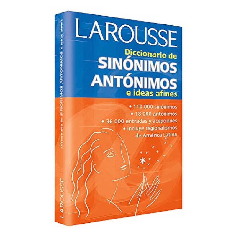 Diccionario Larousse Sinónimos Antónimos 