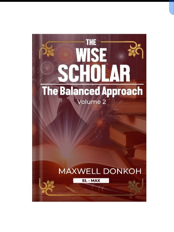 The Wise Scholar Volume 2