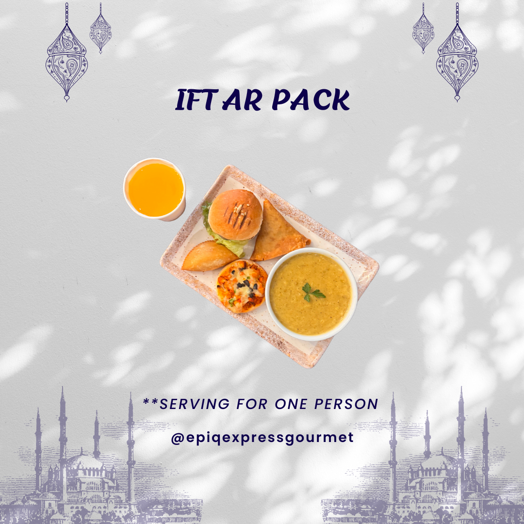 Iftar Pack (Single Serve), Available for Dine-in and Takeout. Dine-In reservation required.