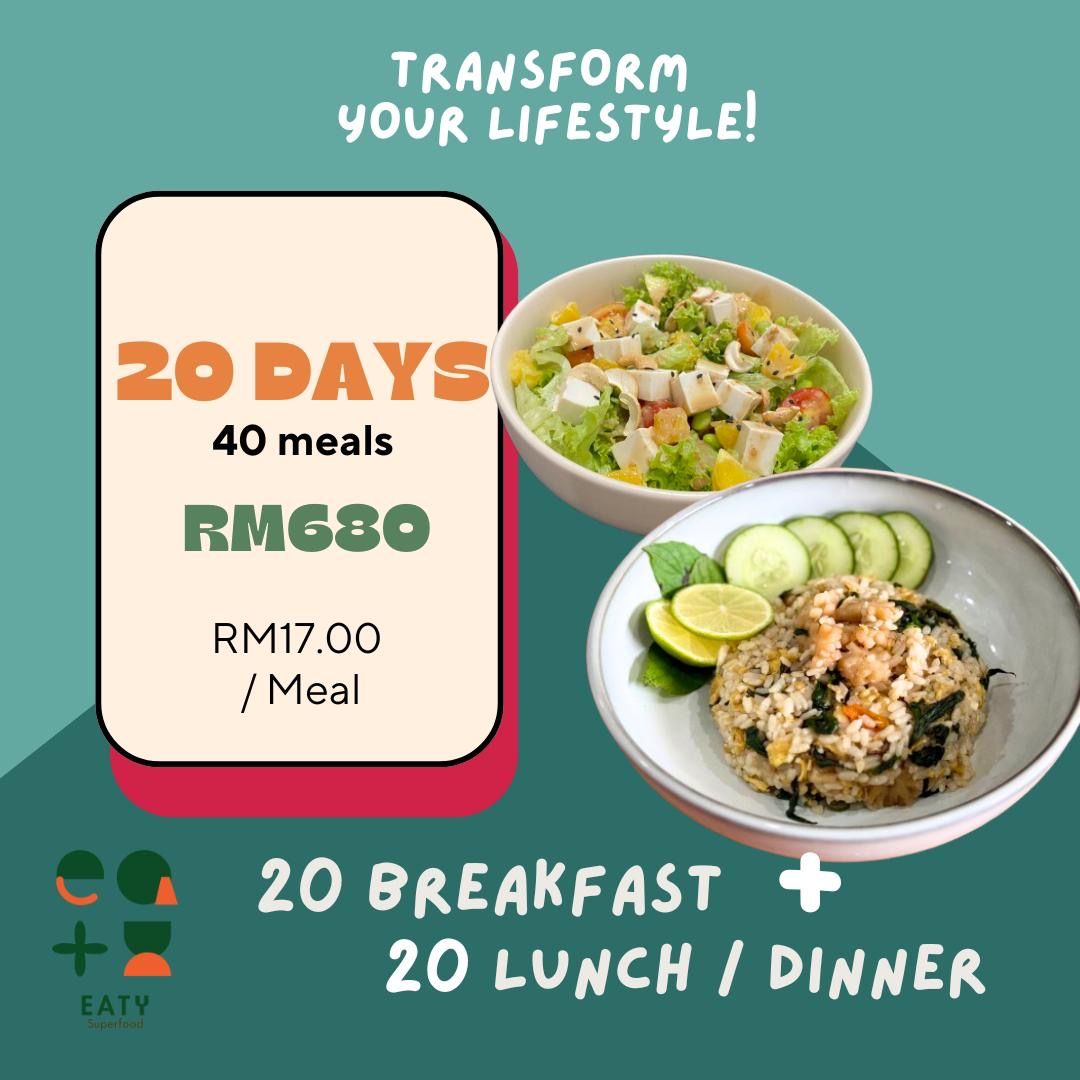 Breakfast + Lunch / Dinner (20 days)