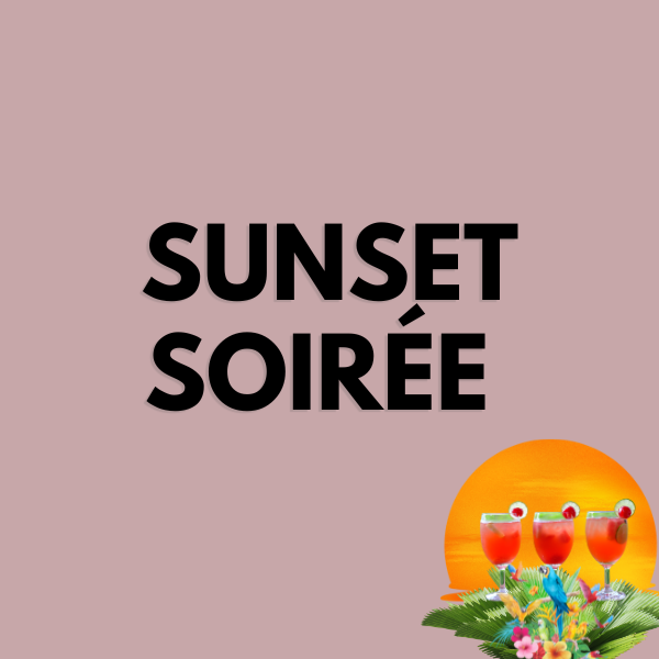 SUNSET SOIRÉE
