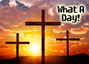 What A Day – 3-Week Easter Kids Curriculum