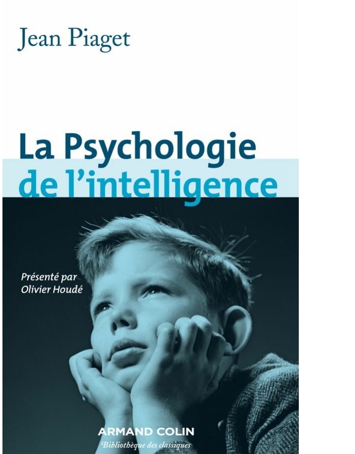 La Psychologie de l'intelligence 