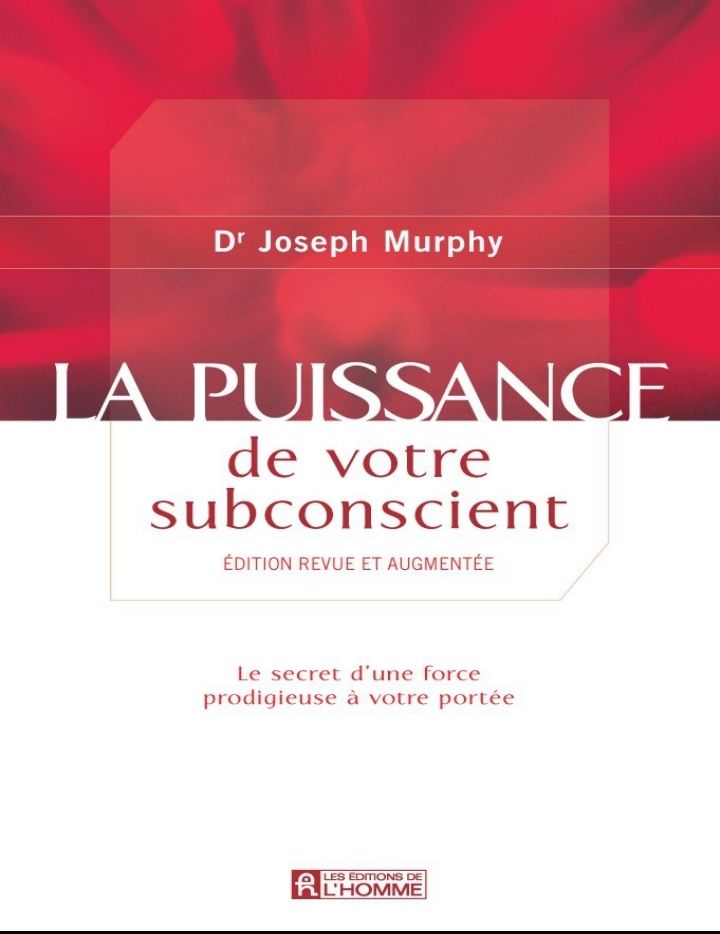 La puissance de votre subconscient 