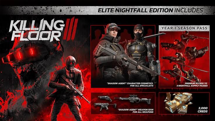 KILLING FLOOR 3 ELITE NIGHTFALL EDITION 