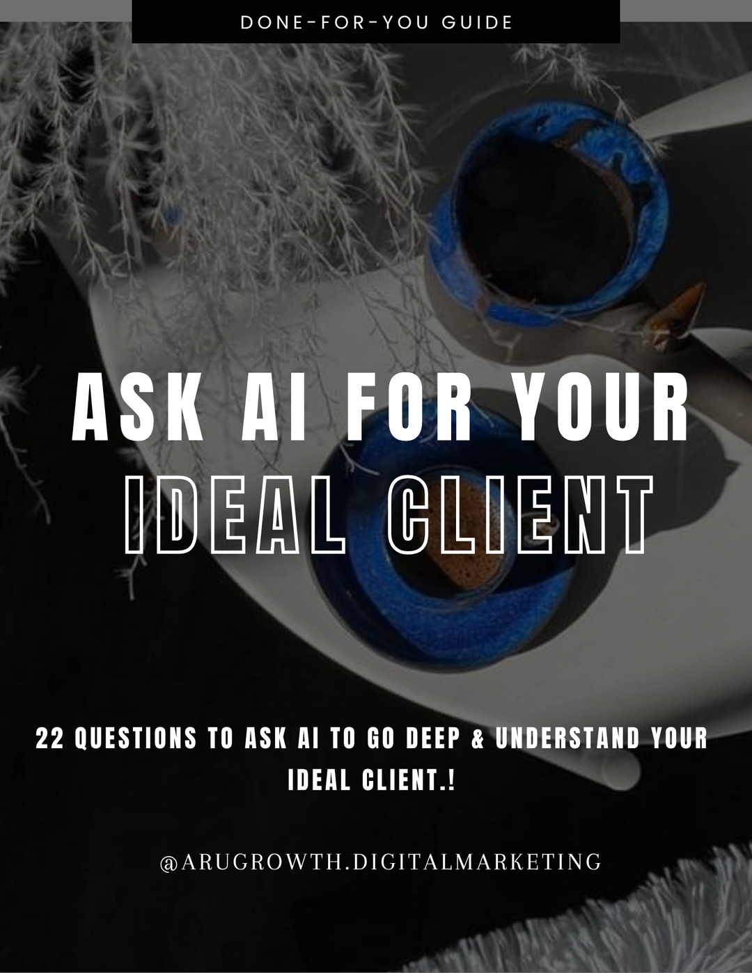 Ask AI for your Ideal Client