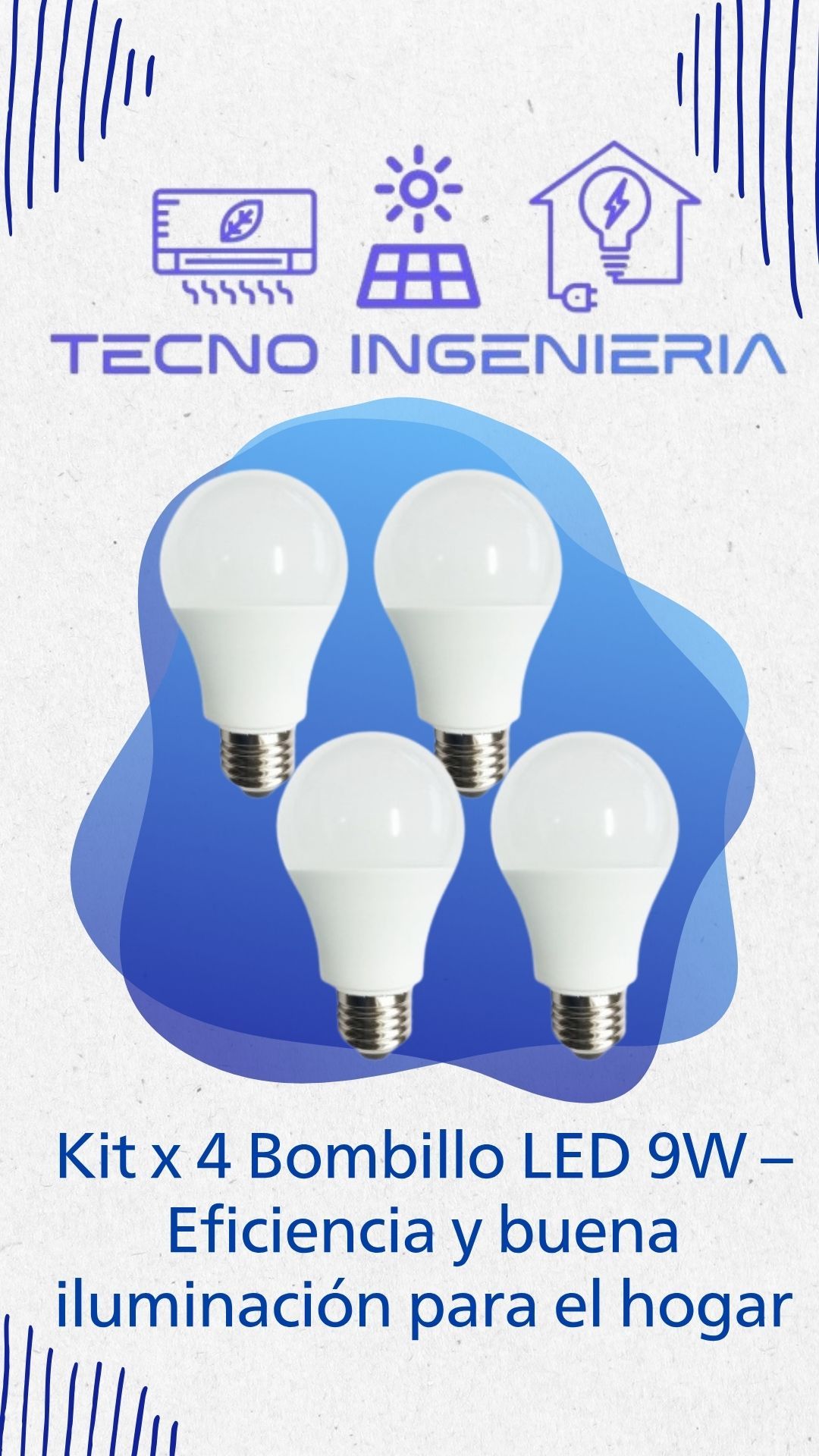 Kit x4 Bombillo LED 9W – Eficiencia y buena iluminación para el hogar