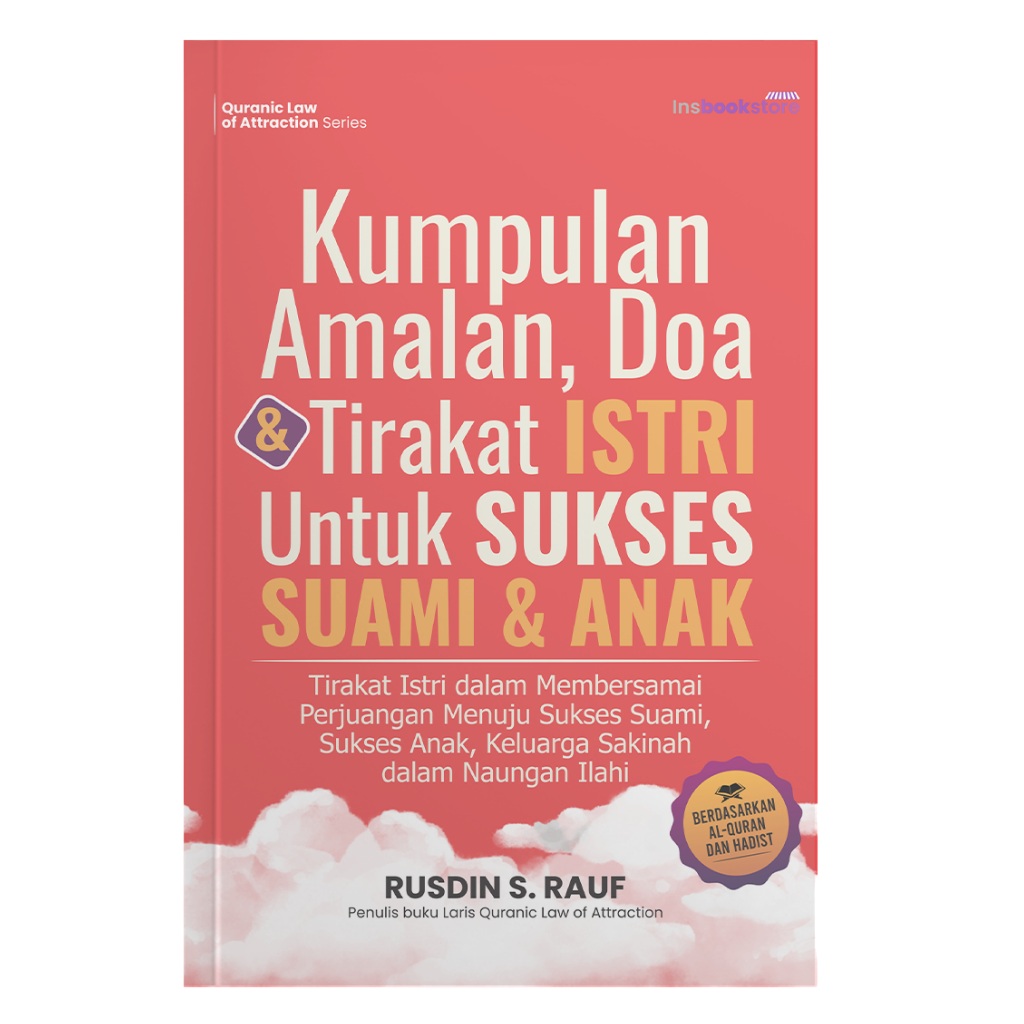 Kumpulan Amalan, Doa dan Tirakat Istri Untuk Sukses Suami dan Anak