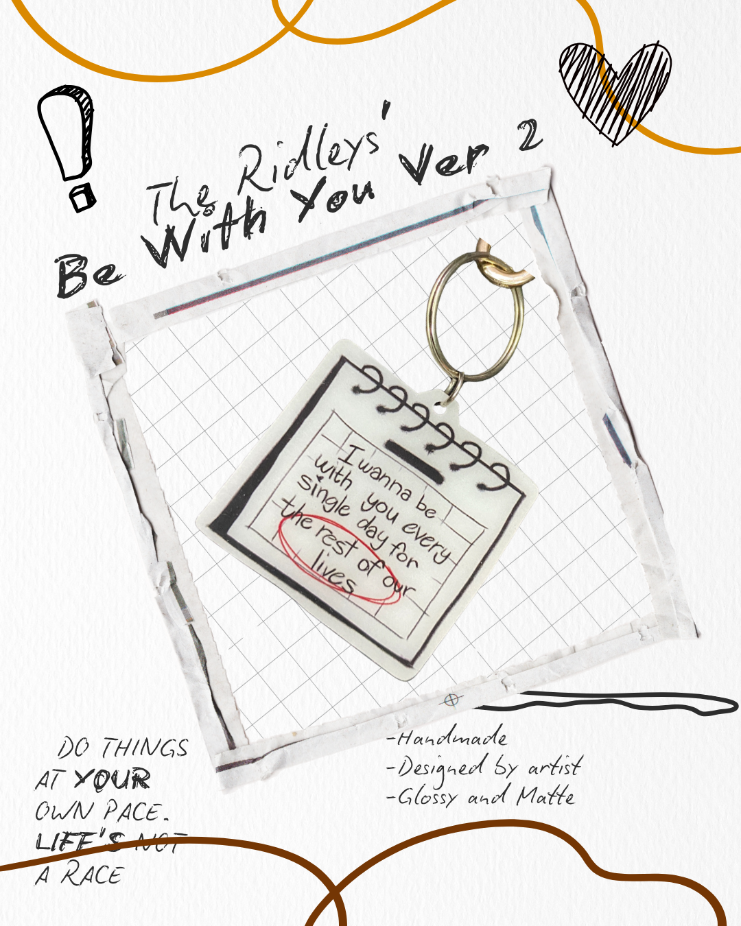The Ridleys' 'Be With You' Ver 2 Keychain