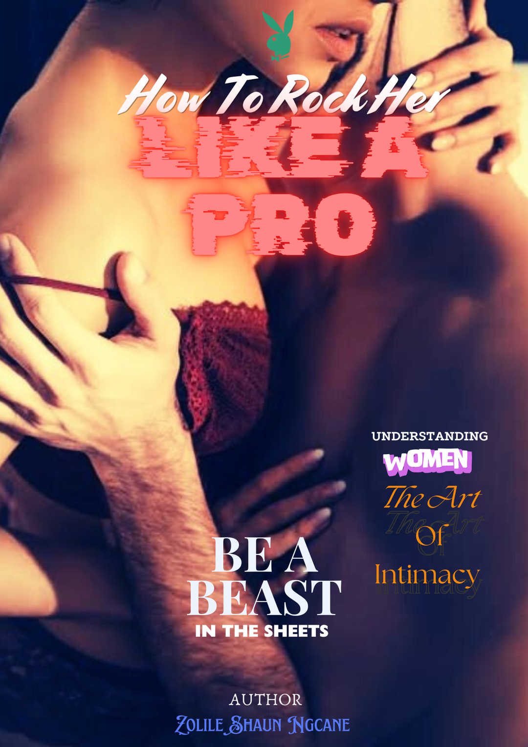 How to rock her like a Pro 