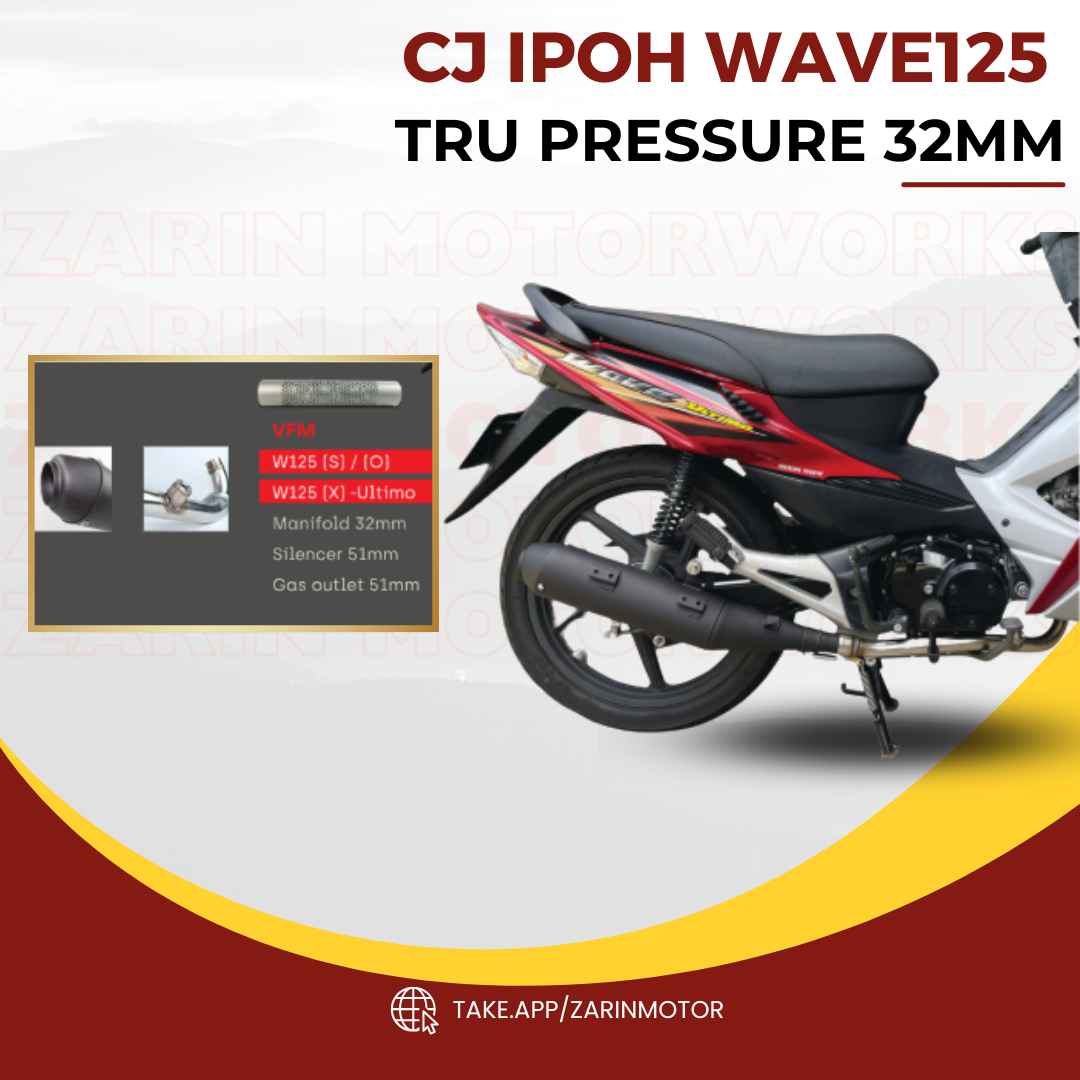 CJ IPOH WAVE125 TRU PRESSURE 32MM
