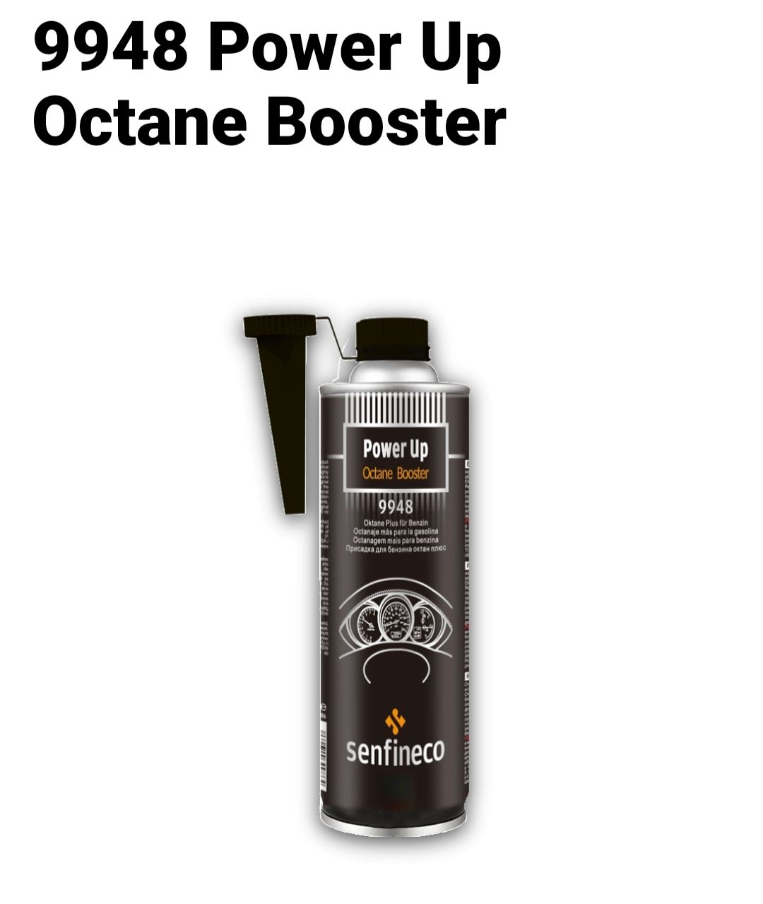 Senfineco 9948 Power Up Octane Booster 300ml