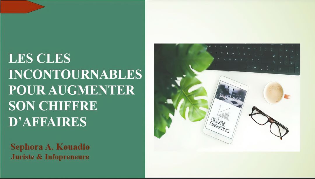 LES CLES INCONTOURNABLES POUR AUGMENTER SON CHIFFRE D'AFFAIRES