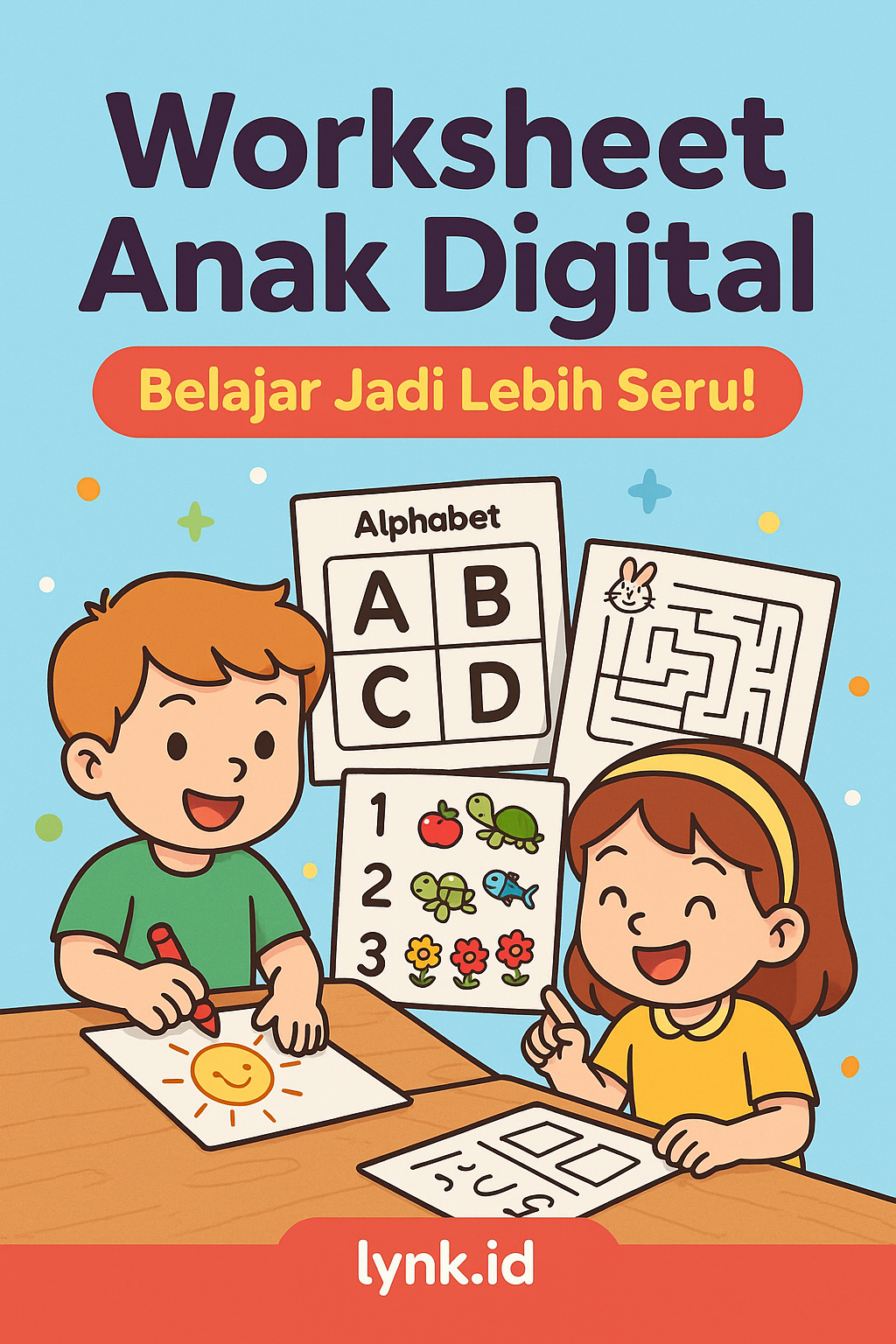 Worksheet Digital Untuk Anak umur 3-8 Tahun