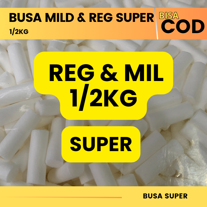 BUSA REG & MILD SUPER 1/2KG PILIH DI VARIAN