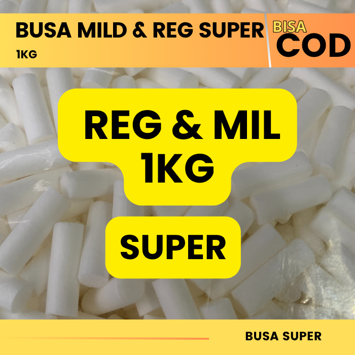 BUSA REG & MILD SUPER 1KG PILIH DI VARIAN