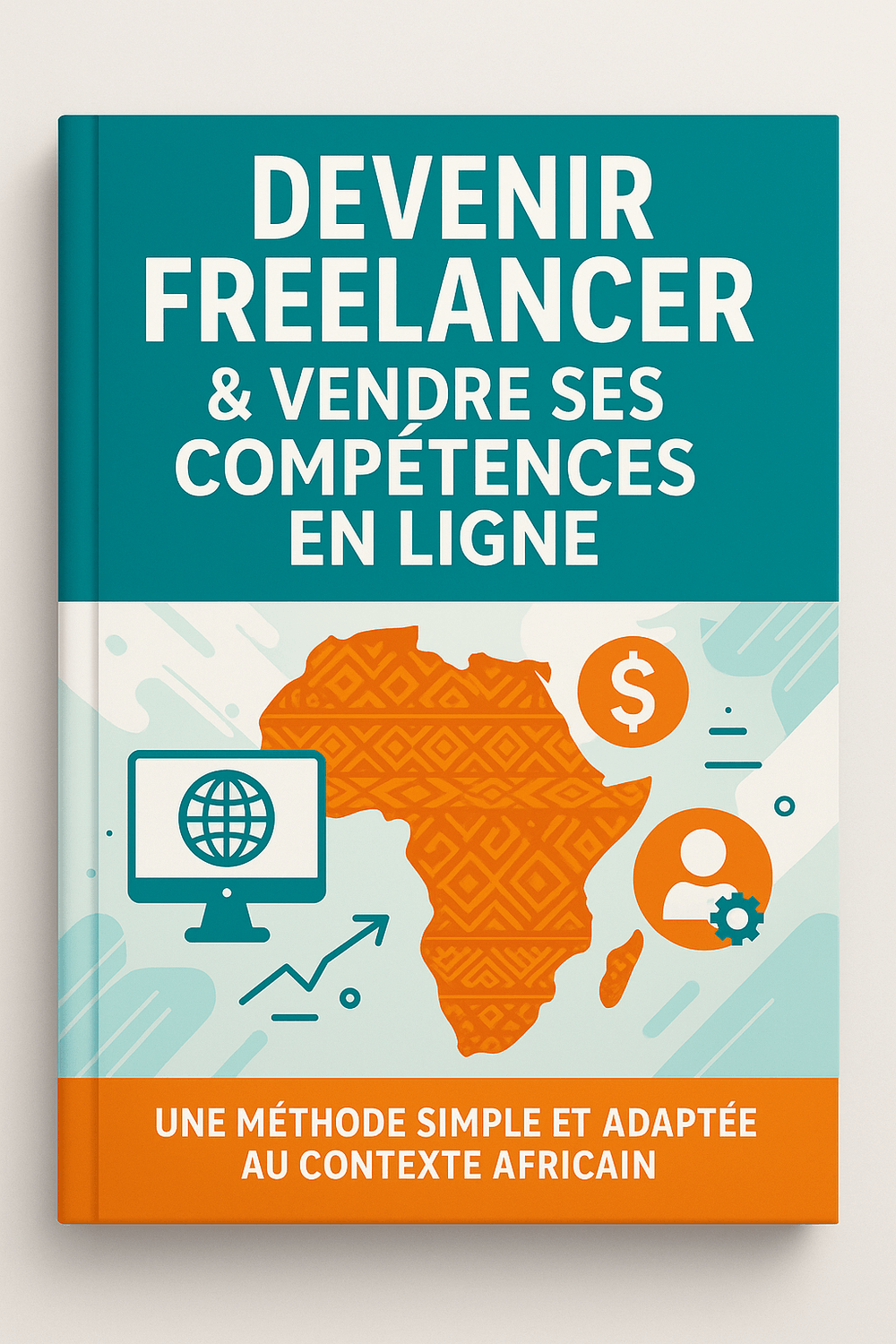 Mini formation : Comment devenir un Freelancer et vendre ses compétences en ligne