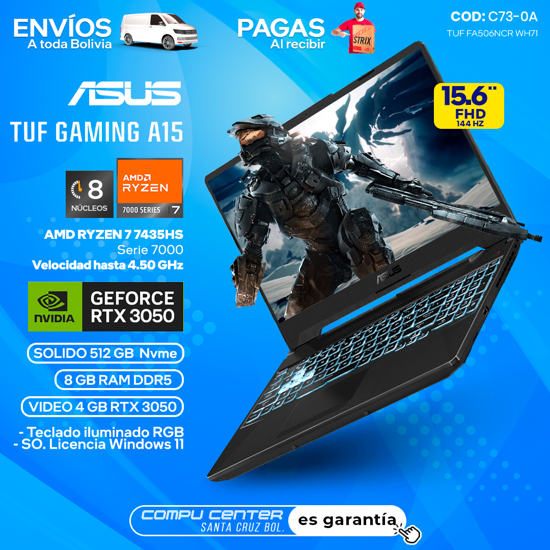 ASUS TUF GAMING FA506NCR / RYZEN 7 SERIE 7000 / RTX 3050 4 GB