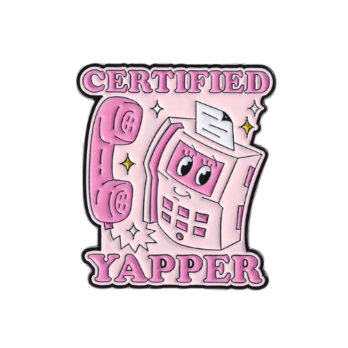 Certified Yapper Pin
