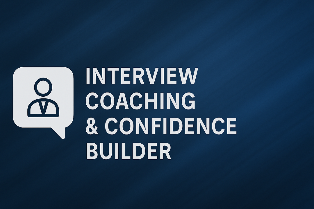 Interview Coaching and Confidence Builder