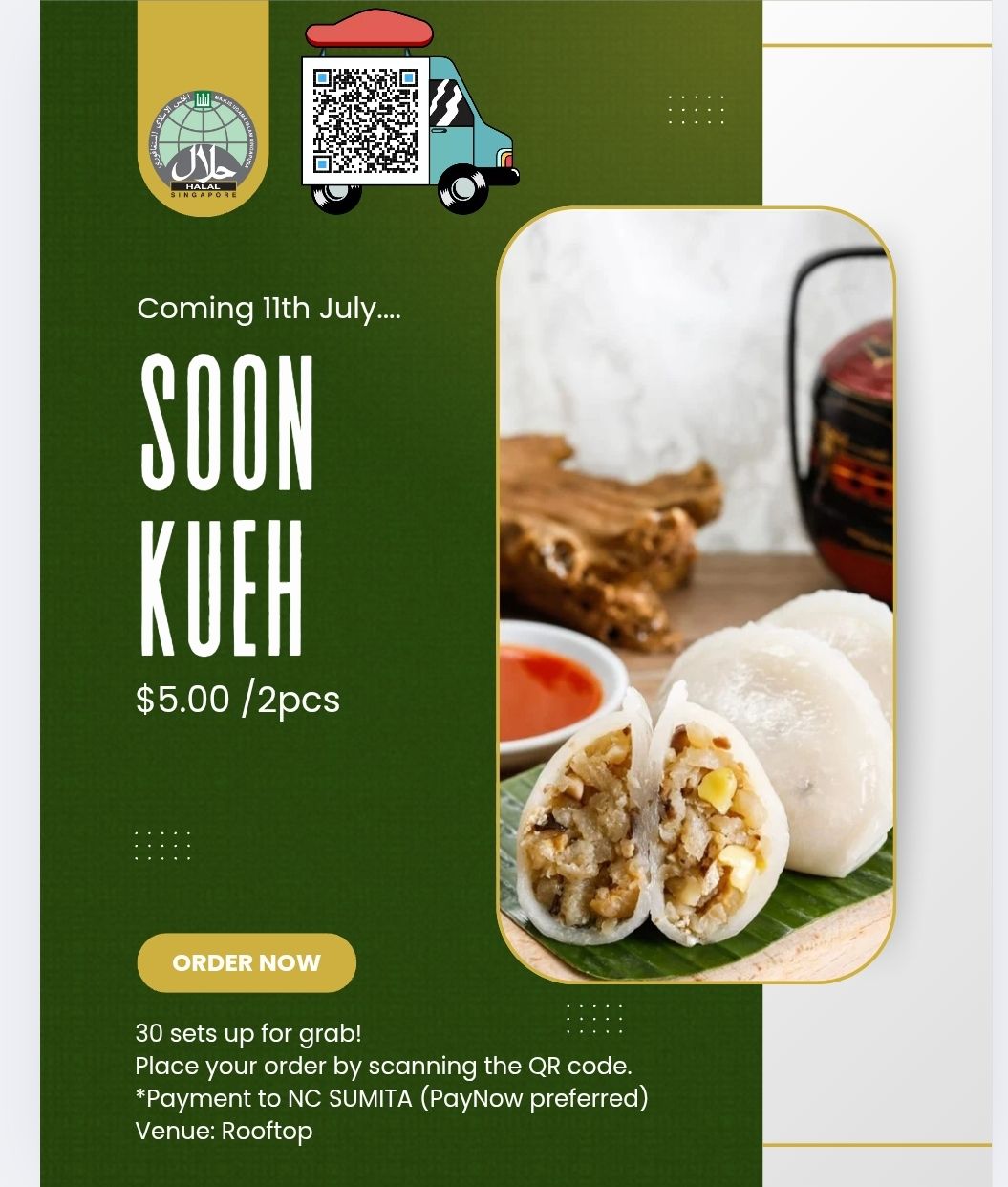 PN Charity Bazaar on 11/7/25, Friday:  Halal Soon Kueh 2 pcs @$5 only 