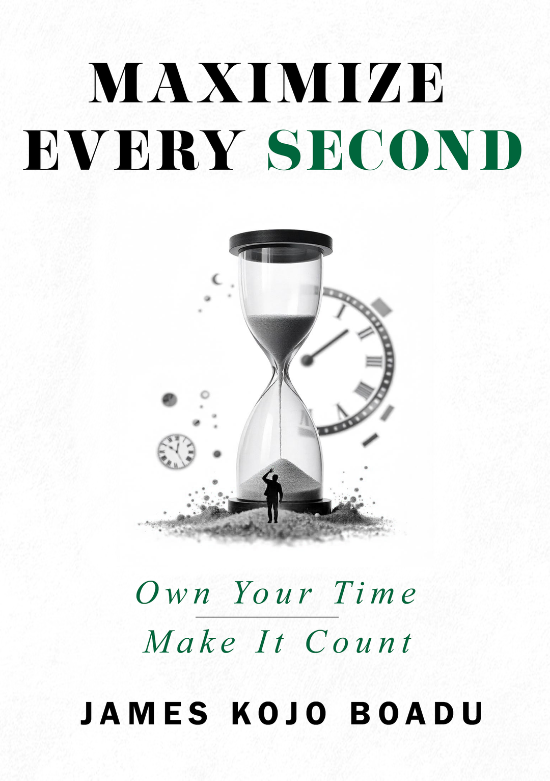 Maximise Every Second (Softcopy)