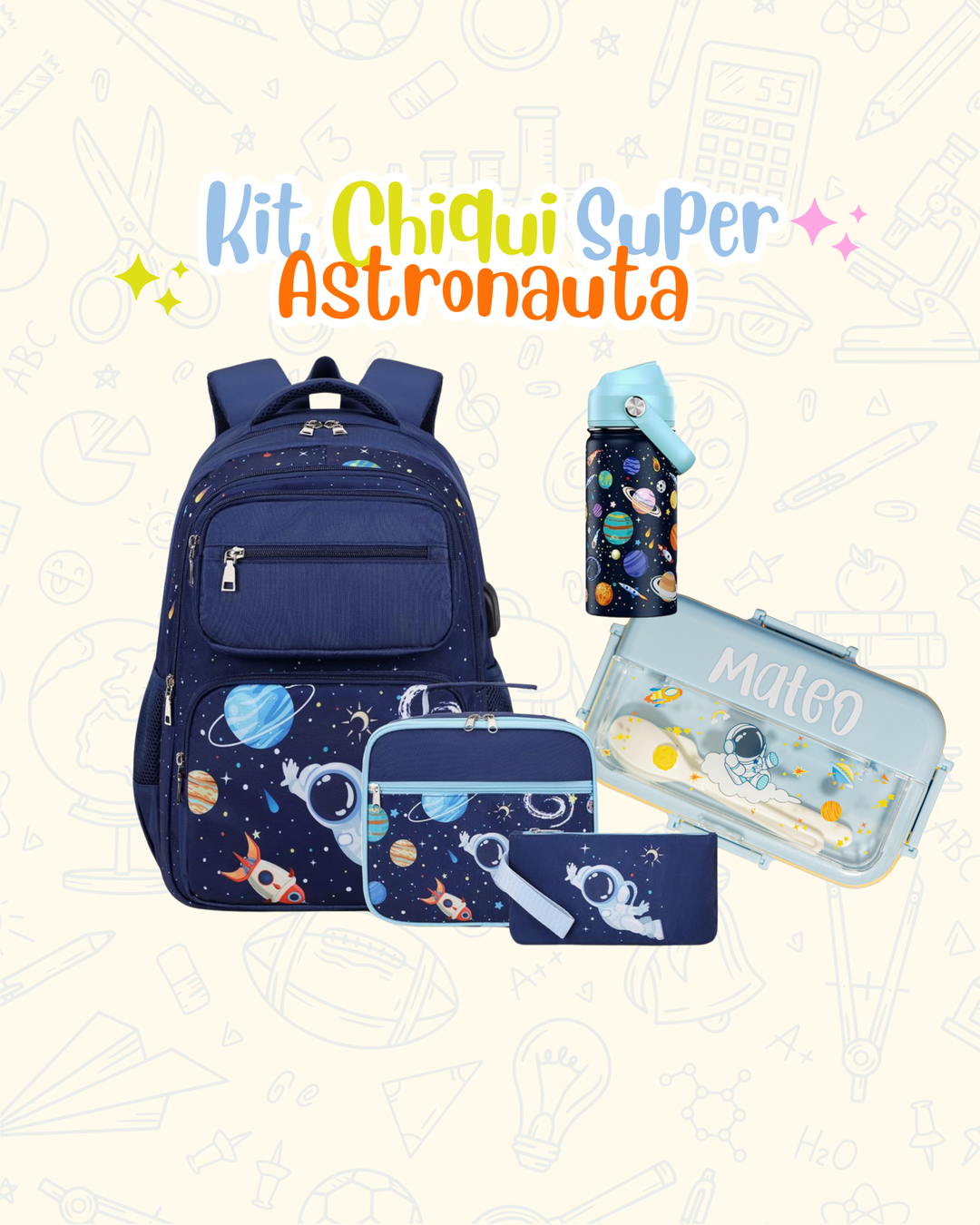 Kit Chiqui Super Astronauta
