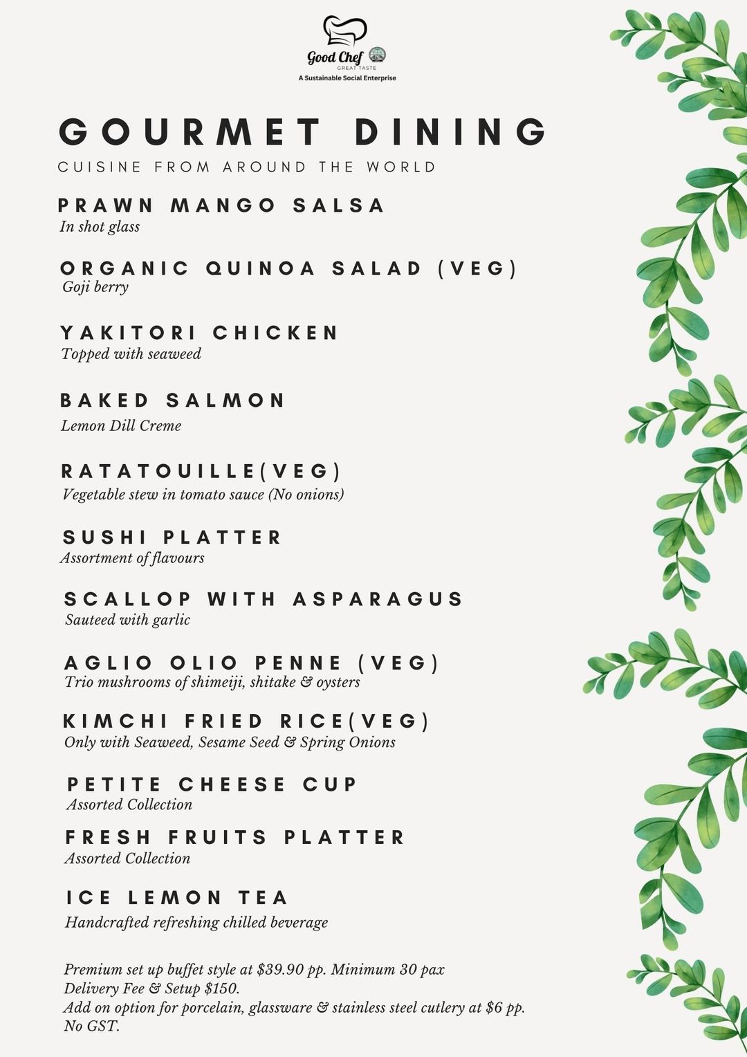 Buffet C at $39.90 (Min 30 pax)