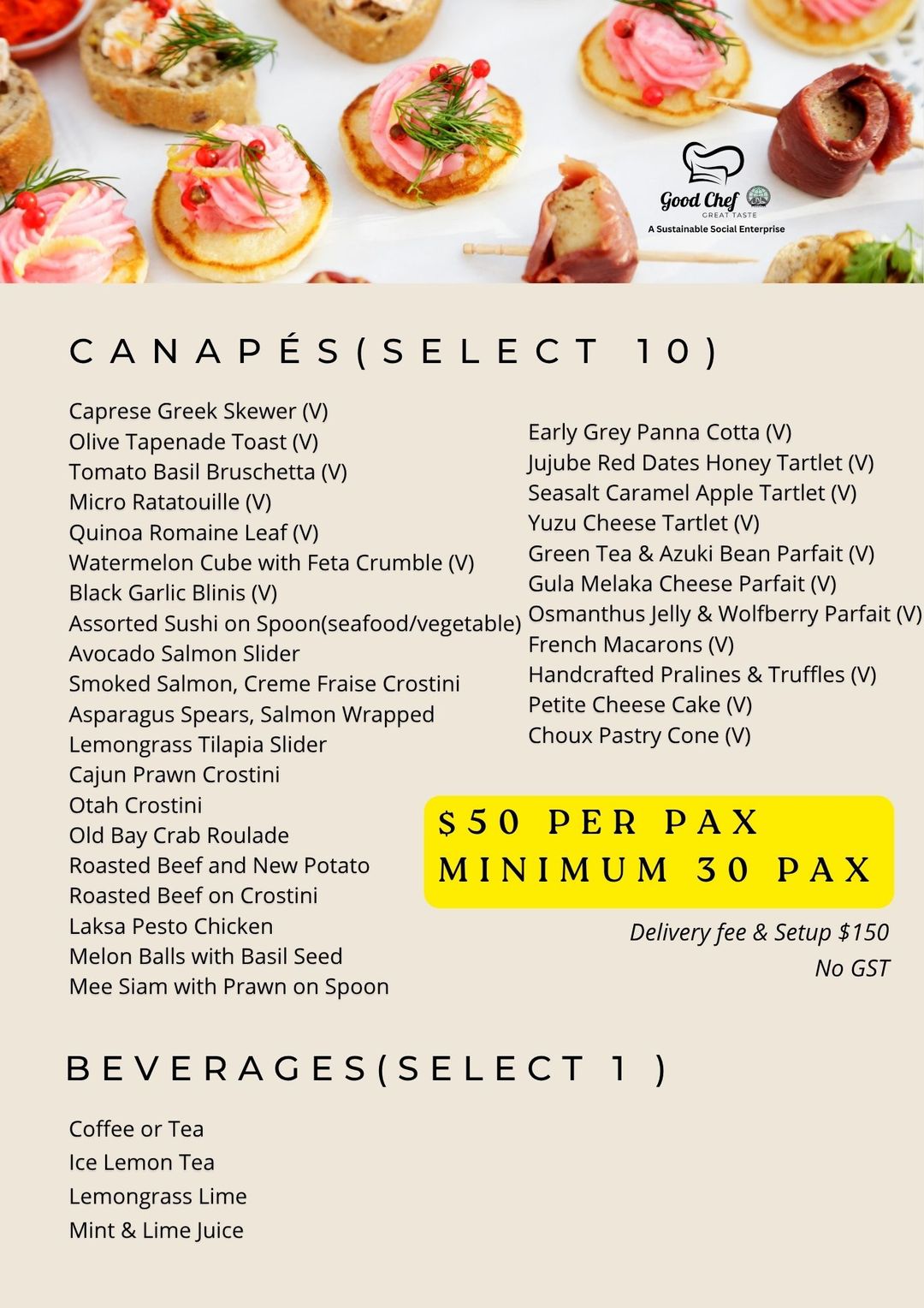 Canapés Reception C at $50 pp (min 30pax)