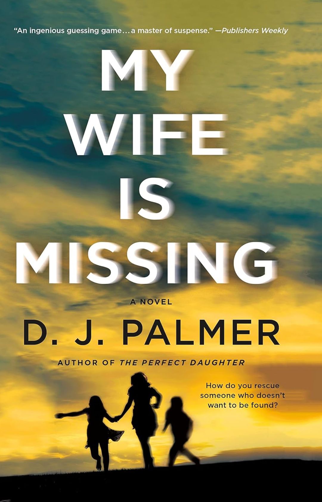 My Wife Is Missing