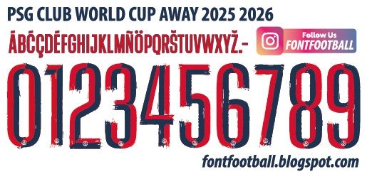 Font Vector PSG Paris Saint Germain Club World Cup Away 2025 2026