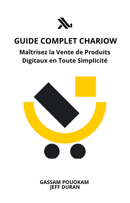 GUIDE COMPLET CHARIOW