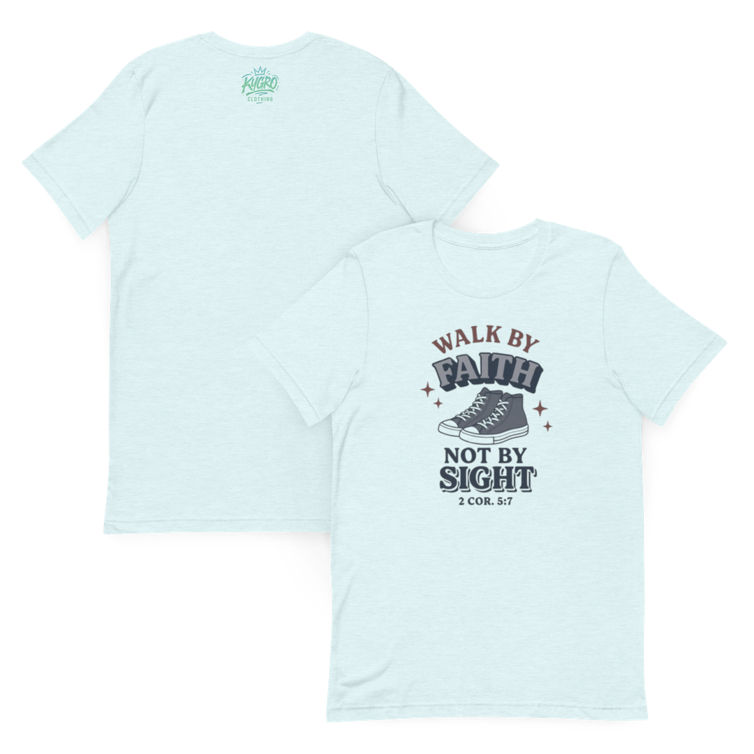 Walk by faith Tee