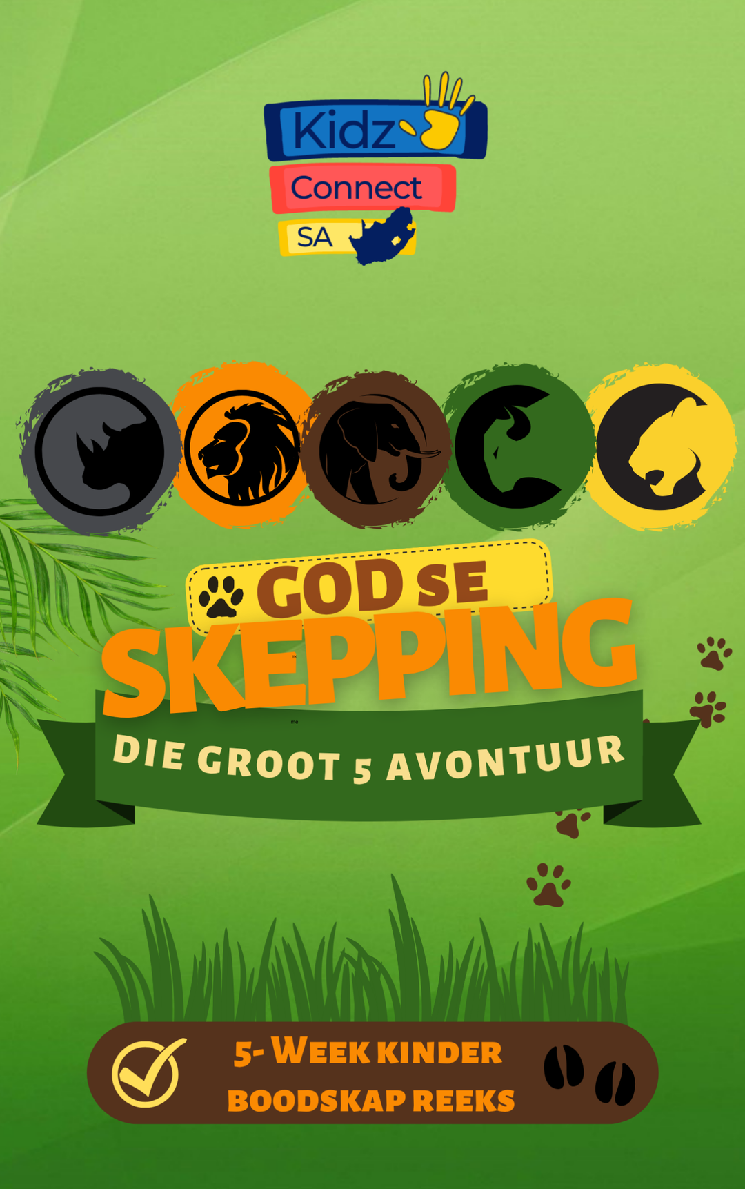 God se Skepping: Die Groot 5 Avontuur