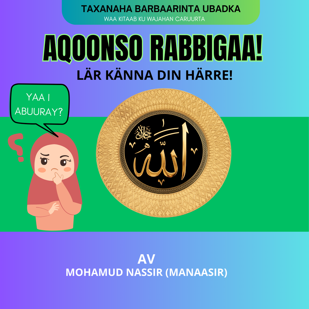 Aqoonso Rabigaa!