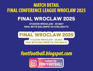 Match Detail Date on Shirt Vector Final Europa Conference League Real Betis vs Chelsea Final Wroclaw 2025